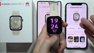 HUAWEI Watch Fit 3 How to Download Apps when Connected to iPhone [upl. by Middleton]