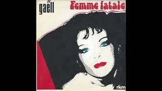 Gaëll  Désolée 7quot 1982 synth pop France [upl. by Tchao]