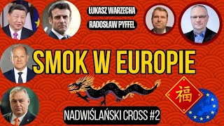 Czego chcą Chiny od Europy Nadwiślański Cross 2 [upl. by Iblok]