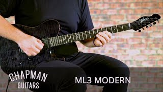 Chapman Guitars ML3 Modern [upl. by Helbon]