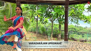 quotVaradarajam Upasmahequot  Solo thematic presentation by Harinie Jeevitha  SDN  Bharathanatyam [upl. by Sunny]