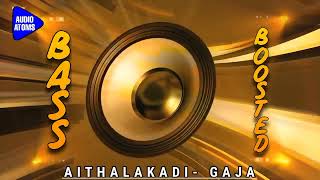 AITHALAKADI  BASS BOOSTED  DARSHAN  KANNADA [upl. by Natye]