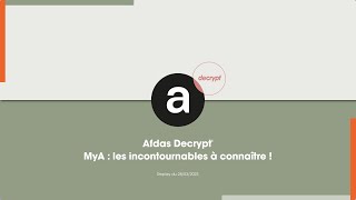 Afdas Decrypt MyA  les incontournables à connaître [upl. by Manus]