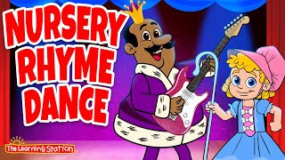 Nursery Rhyme Dance ♫ Brain Breaks and Nursery Rhymes ♫ Kid Songs by The Learning Station [upl. by Cummings]