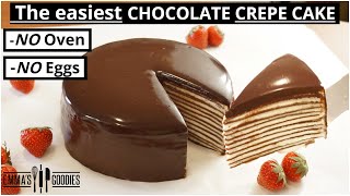 15 Minute Chocolate Crepe Cake ANYONE Can Make [upl. by Mundt]