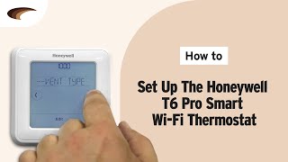 How to Set Up the Honeywell T6 Pro Smart WiFi Thermostat [upl. by Hook]