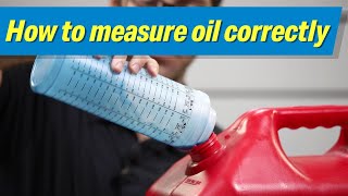 Accurately Measure Oil to Gas for 2Stroke Engines [upl. by Aderf]