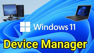 Device Manager In Windows 11  How To Install Device Manager In Windows 11 [upl. by Lleda194]