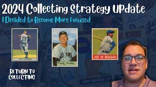 Changes to My 2024 Collecting Strategy [upl. by Aydin]