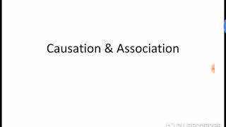 14 Biostatistics  Causation amp Association [upl. by Wandy]