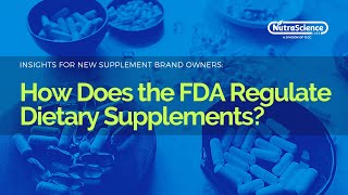 How Does the FDA Regulate Dietary Supplements [upl. by Heath512]