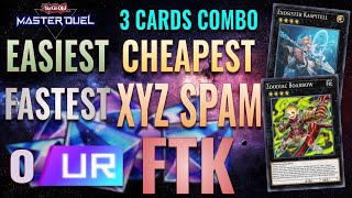 Easiest Cheapest Fastest 0 UR Xyz Spam FTK  Galaxy Photon 3 Cards Combo  YuGiOh Master Duel [upl. by Enillebyam]