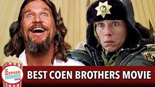 Whats The Best Coen Brothers Movie [upl. by Eicarg]