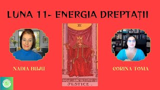 52 LUNA 11 ENERGIA DREPTĂȚII tarot energy divine [upl. by Caryl]