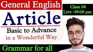 General English  Article in English Grammar  Uses of A An The  Uses of The in English Class 04 [upl. by Huttan]