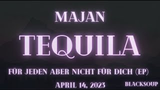 MAJAN  Tequila Lyrics [upl. by Atteiluj]