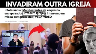 Todo Cristão Precisa ver isso Invadiram Outra Igreja MAS VEJA QUEM FINANCIA [upl. by Gayler345]