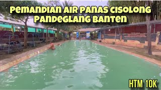 TEMPAT WISATA PEMANDIAN AIR PANAS CISOLONG PANDEGLANG BANTEN REVIEW LENGKAP [upl. by Short]