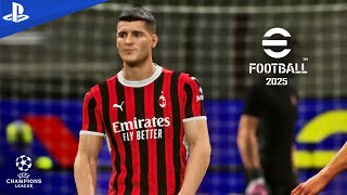 eFootball™ 2025  AC Milan vs Liverpool  UEFA Champions League 202425  Match Day 1  PS5™ 4K [upl. by Gasparo]