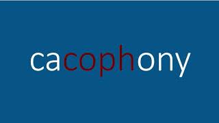 Pronunciation of cacophony [upl. by Ymmot]