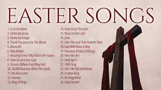 He is Risen ✝️ Best Easter Worship Songs 2024 ✝️ Non Stop Christian Music Playlist [upl. by Clemen]