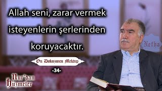 Allah seni insanların şerlerinden koruyacaktır  On Dokuzuncu Mektup  34  Abdullah Aymaz [upl. by Lexi328]