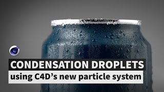 Animated Condensation Droplets using C4Ds new particle system [upl. by Ahtaela249]