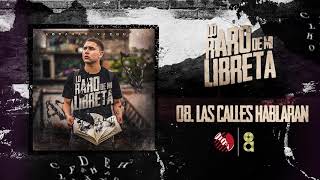 Las Calles Hablaran  Abraham Vazquez  Lo Raro De Mi Libreta [upl. by Pani]