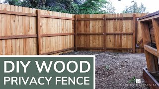 DIY Wood Privacy Fence  Easy Step by Step Tutorial for Beginners and DIYers [upl. by Arehahs]