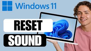 How to Reset Sound Settings in Windows 11 or 10 PC [upl. by Deragon]