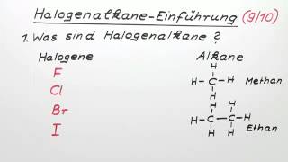 Halogenalkane  Einführung 910  Chemie  Organische Chemie [upl. by Adirehs]