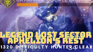 Legend 1320 Lost Sector Aphelions Rest Hunter Clear Exotic Legs Today Destiny 2 Season 15 [upl. by Umeko]