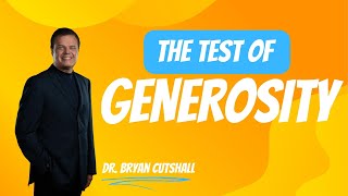 The Test of Generosity [upl. by Gibbons]