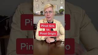 Pinot Gris Vs Pinot Grigio [upl. by Oiramed]