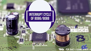 MM 1 Interrupt cycle of 80868088 [upl. by Vitek50]