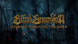 BLIND GUARDIAN  Journey Through the Dark  Revisited  Official Lyric Video [upl. by Loydie]