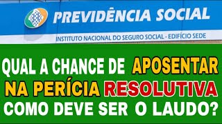 É possível se APOSENTAR na PERÍCIA RESOLUTIVA entenda como funciona [upl. by Rustice36]