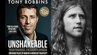 How To Be Wealthy  UNSHAKEABLE BY TONY ROBBINS  10 BEST Ideas  Book Summary [upl. by Malka]