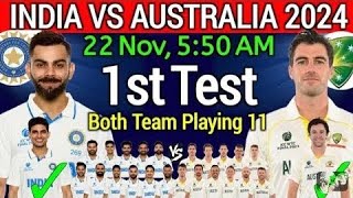 India Next match 1st Test Match Aus Vs Ind Playing 11  Ind Vs Aus playing 11 amp Comparison [upl. by Lerrad]