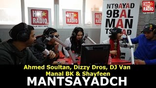 Ahmed Soultan Dizzy Dros DJ Van Manal BK amp Shayfeen  MantsayadchVersion Live [upl. by Pavier]