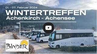 Wintertreffen 2024  Achenkirch  Achensee Binder First Class Reisemobile MORELO [upl. by Cartwell]