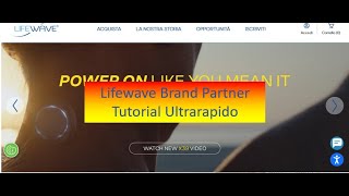 Tutorial ultrarapido ITA iscrizione brand partner distributore Lifewave Dicembre 2024 [upl. by Anaidirib376]