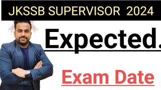 Jkssb Female Supervisor 👉Expected Exam Date jkssb jkssbsupervisor  Jkssb supervisor new syllabus [upl. by Doralynn]