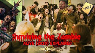 Alive 2020 Explained Surviving the Zombie Outbreak in South Korea  Cine Chills [upl. by Lenette931]