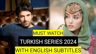 Top 9 Must Watch Turkish Drama Series 2024 With English Subtitles [upl. by Izabel]