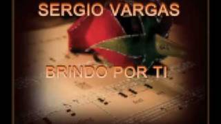 Sergio Vargas Brindo Por Ti [upl. by Nicky477]