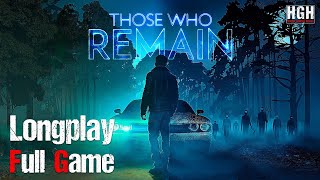 Those Who Remain  Full Game Movie  1080p  60fps  Longplay Walkthrough Gameplay No Commentary [upl. by Abigail]