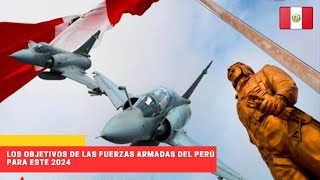 Los objetivos para las Fuerzas Armadas del Perú para este 2024 peru [upl. by Leticia]