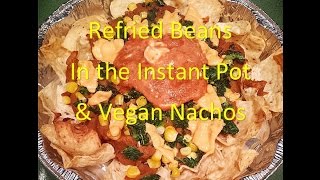 How to make quotRefried beansquot in the Instant Pot Vegan  gluten free [upl. by Sheeb778]