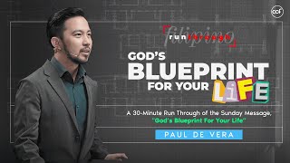 Gods Blueprint For Your Life  Paul De Vera  Run Through [upl. by Leonardo649]